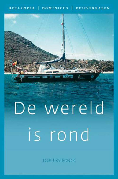 Hollandia De Wereld is Rond