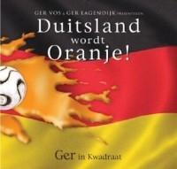 Overig Duitsland wordt Oranje - T2