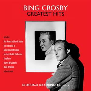 Not Now Bing Crosby Greatest Hits