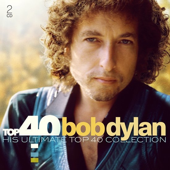 Sony Music Top 40 Bob Dylan